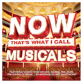 Now Thats What I Call Musicals | Now Thats What I Call Musicals | CD