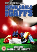 More Own Goals & Gaffs | Region 2 | DVD