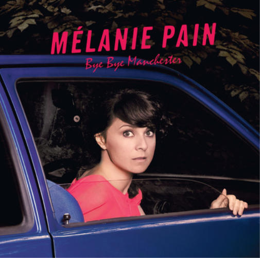 Pain, Melanie | Bye Bye Manchester | CD