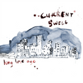 Current Swell | Long Time Ago | CD