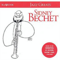 Sidney Bechet | Jazz Greats | CD