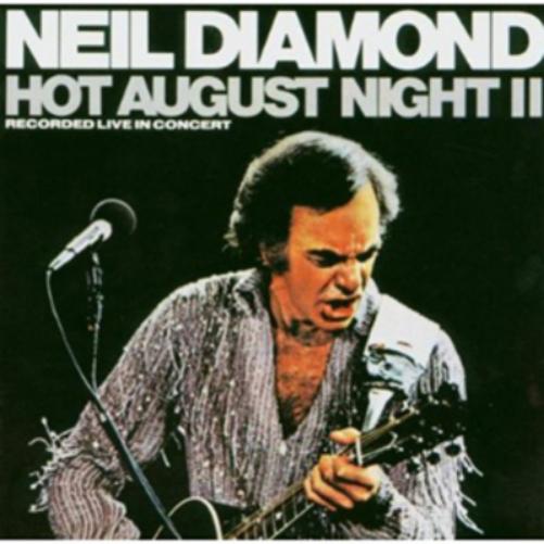Diamond, Neil | Hot August Night 2 | CD