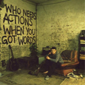 Plan B | Who Needs Action When Youve G | CD