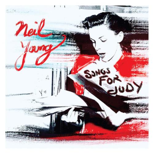 Young, Neil | Songs For Judy | CD