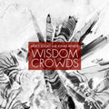 Soord, Bruce With Jonas Renkse | Wisdom Of Crowds | CD