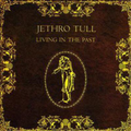 Jethro Tull | Living In The Past | CD