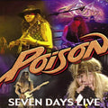 Poison | Poison-Seven Days-Live | CD