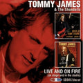 James, Tommy | Live And On Fire (On Stage & I | 2CD