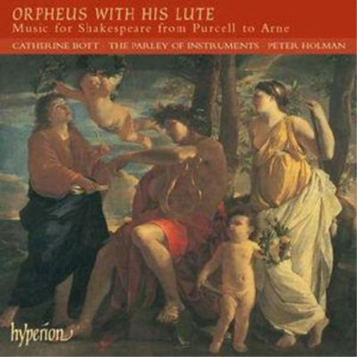 Catherine Bott / The Parley of Instruments | Orpheus with His Lute | CD