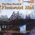 Various Artists | The Blues Roots of Fleetwood Mac | CD