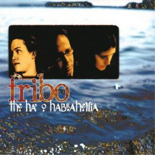 Fribo | Ha 0 Habrahellia | CD