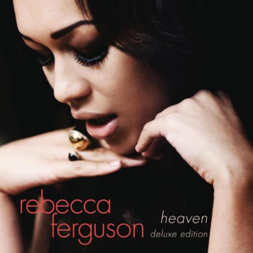 Rebecca Ferguson | Heaven (Deluxe Edition) | CD