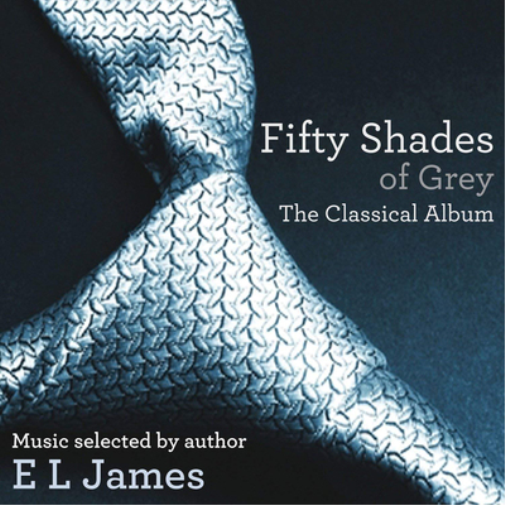 Various Artists | Fifty Shades of Grey: The Classical Album | CD