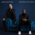 Lighthouse Family | Blue Sky In Your Head | 2CD