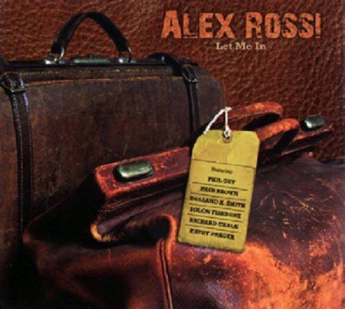 Rossi, Alex | Let Me In | CD