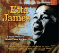 James, Etta | I Just Want To Make Love To Yo | CD
