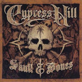 Cypress Hill | Skull & Bones | 2CD