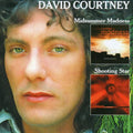 Courtney, David | Midsummer Madness/Shooting Sta | CD