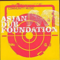 Asian Dub Foundation | Community Music | CD