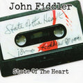 John Fiddler | State of the Heart | CD