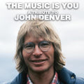 Music Is You-a Tribute John | Music Is You-a Tribute John | CD