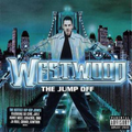 Westwood - The Jump Off | Westwood - The Jump Off | CD