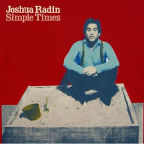 Radin, Joshua | Simple Times (2010 Version) | CD