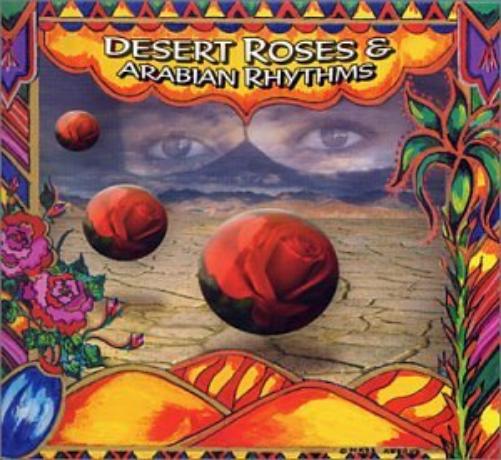 Desert Roses & Arabian Rhythms | Desert Roses & Arabi | CD