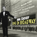 Crosby, Bing | Bing On Broadway | CD
