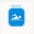 Pool Service | Summer Chil-V/A -Digi- | CD