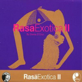 Various Artists | Rasa Exotica Ii-Major Boys, Kao | CD