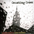 Counting Crows | Saturday Nights & Sunday Morni | CD