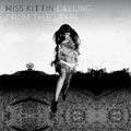 Miss Kittin | Calling From The Stars | 2CD