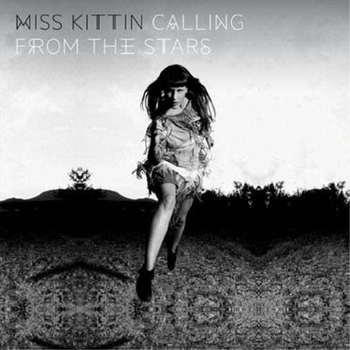 Miss Kittin | Calling From The Stars | 2CD
