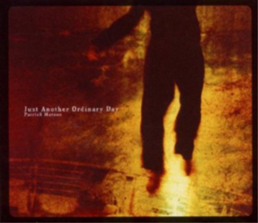 Watson, Patrick | Just Another Ordinary Day | CD