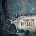 Crow, Sheryl | Threads (LP) | 2LP