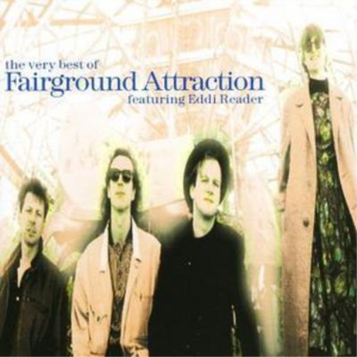 Fairground Attraction | The Very Best Of Fairground Attraction: featuring Eddi Reader | CD