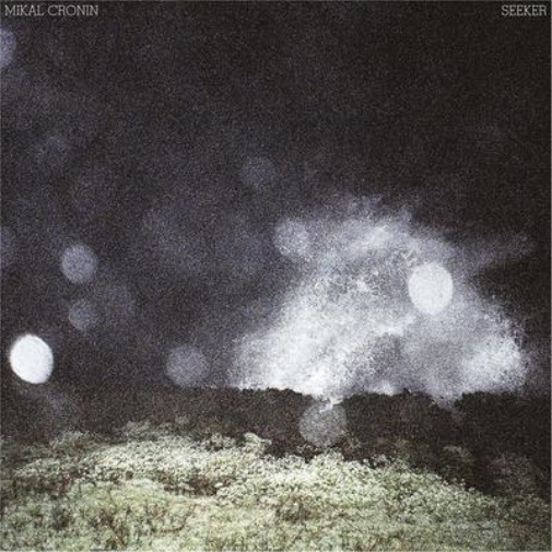 Cronin, Mikal | Seeker | CD