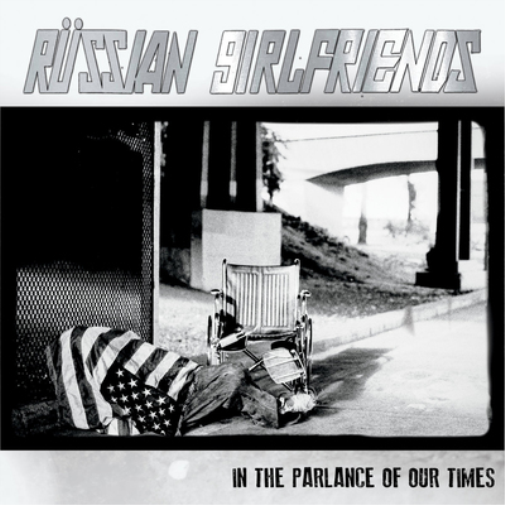 Russian Girlfriends | In The Parlance Of Our Times | 1LP