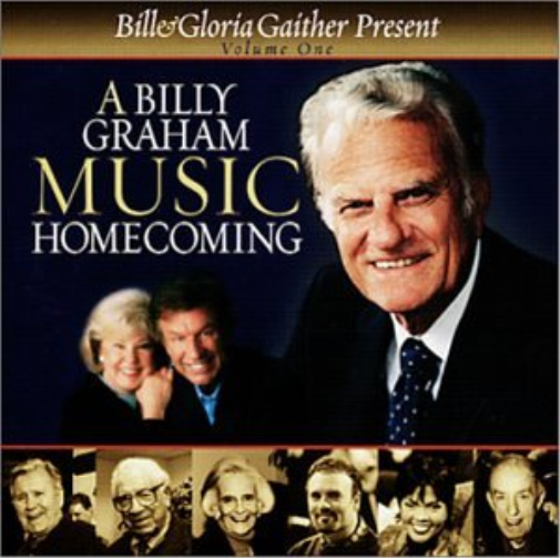 Bill & Gloria Gaither | Billy Graham Music Homecoming | CD