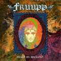 Fruupp | Maid In Ireland - The Best Of | CD