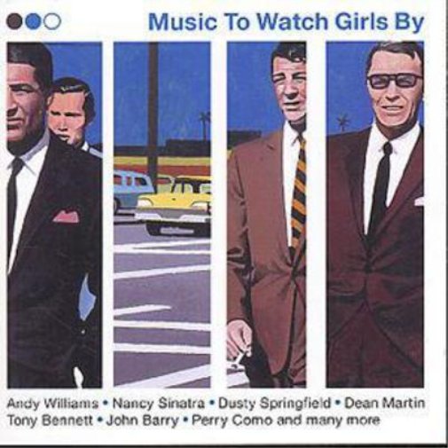Music To Watch Girls By | Music To Watch Girls By | CD