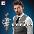 Kaufmann, Jonas | You Mean The World To Me | CD