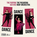 Puppini Sisters | Dance, Dance, Dance | CD