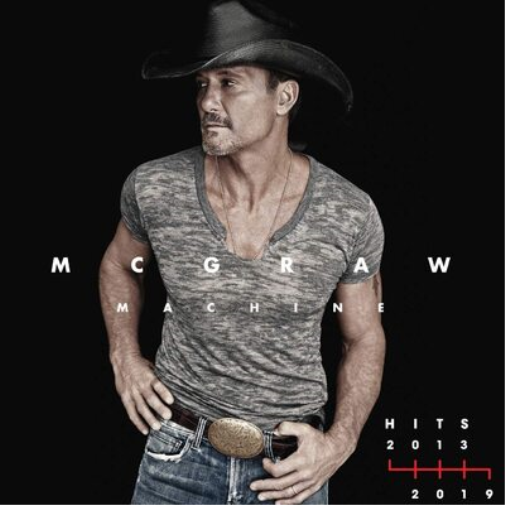 Mcgraw, Tim | Mcgraw Machine Hits 2013-2019 | CD