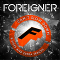 Foreigner | Cant Slow Down | 2LP