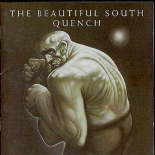 The Beautiful South | Quench | CD