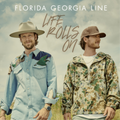 Florida Georgia Line | Life Rolls On | CD