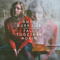 Andy Burrows | Fall Together Again | CD