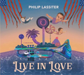 Lassiter, Philip | Live In Love (2LP) | 1LP